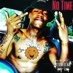 No Time #LongLive$pazzG