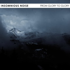 From Glory to Glory