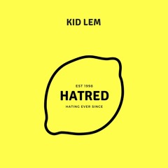 Hatred (Prod. Young Taylor)