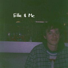 Elle & Me