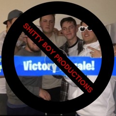 Shitty Boys