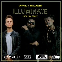 KA!VAC!O x BULLA MUSIK_ILLUMINATE_PROD BARICK.mp3