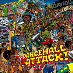 DANCEHALL ATTACK OLDIES BY DJ DAVIOU