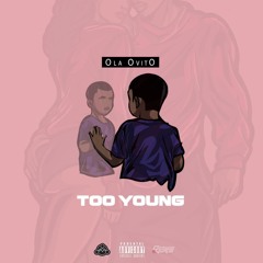 Too Young (prod. Syndrome)FREE DOWNLOAD