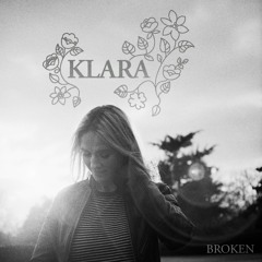 KLARA 'Broken'