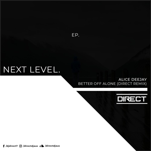 Alice Deejay - Better Off Alone (Direct Remix) [Hardstyle]