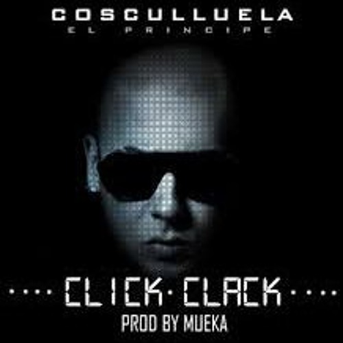 Stream Cosculluela - Click Clack (Omar Traver & Jesus Sevidane TWERK Edit)  by omar traver 2.0 | Listen online for free on SoundCloud
