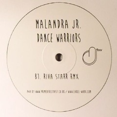 Dance Warriors (Riva Starr Remix)