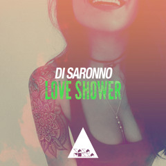 Di Saronno - Love Shower (Original Mix)