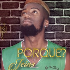 Jeins - Porquê?(prod by ZeinoInstrumetals)Mstudio