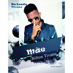 Bilton Tivane - Mãe Ft(Matias Damásio) Estilo: Acústico