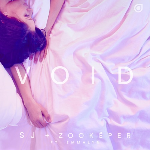 Sj & ZookÃ«per feat. Emmalyn - Void [OUT NOW]