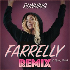 Running (Ft. Beyonce & Nipsey Hussle)