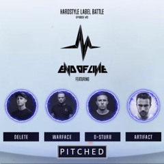End Of Line (PITCHED) - Delete, Warface, D-Sturb & Artifact