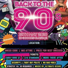 BACK TO THE 90s PROMO Mix 12th May 2k18
