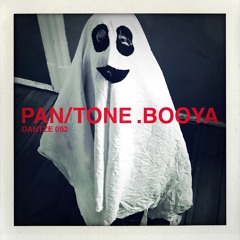 Pan/Tone - Booya Boy - DTZ092