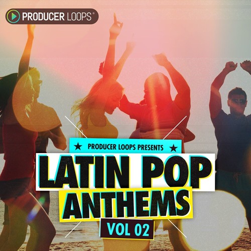 Producer Loops Latin Pop Anthems Vol 2 MULTiFORMAT-DECiBEL