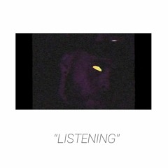Listening