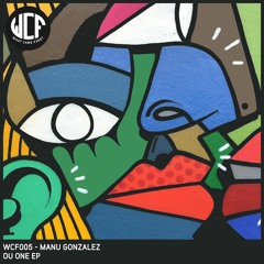 WCF005 01. Back To 80 (Original Mix) - Manu Gonzalez [PREVIEW]