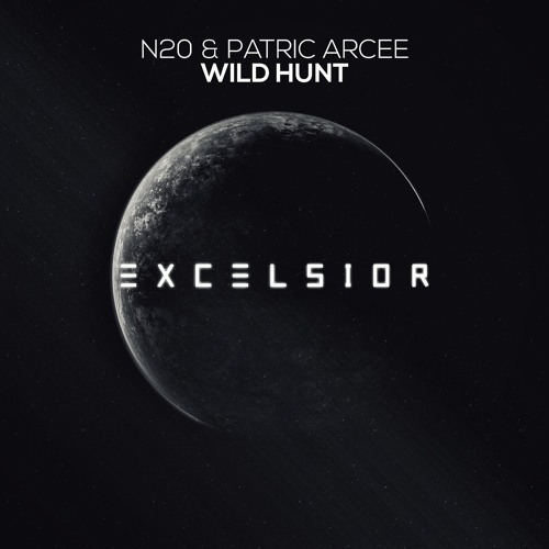 Nitrous Oxide Pres. N2O & Patric Arcee - Wild Hunt