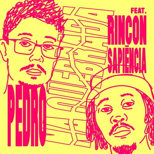 PEDRO - Na Quebrada (feat. Rincon Sapiência) [Snippet]