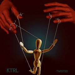 KTRL - Twisted