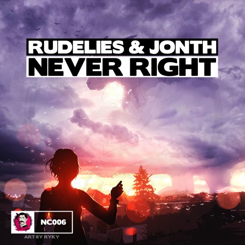 RudeLies & Jonth - Never Right