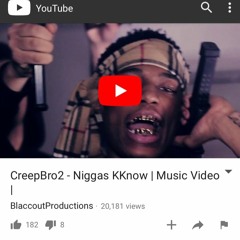 creepbro2-niggas kknow