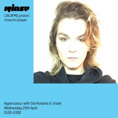 Violet mix for the Hypercolour show on Rinse FM (25/04/2018)