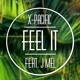 on Feel It - Feat. J Mel
