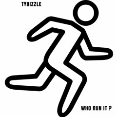 Who Run It ? (Remix)