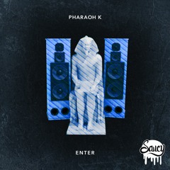 Pharaoh K - Enter