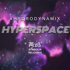 xHYDRODYNAMIX- Hyperspace