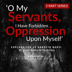 o my servants I have forbidden oppression...