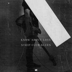 Strip Club Blues