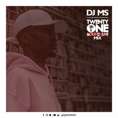 DJ MS - Twenty One Mix (Avril 2018)