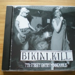 BIKINI KILL - 'Suck On My Left One' - Live @ 7th St Entry Minneapolis USA 8 Dec 1991 (SBD)