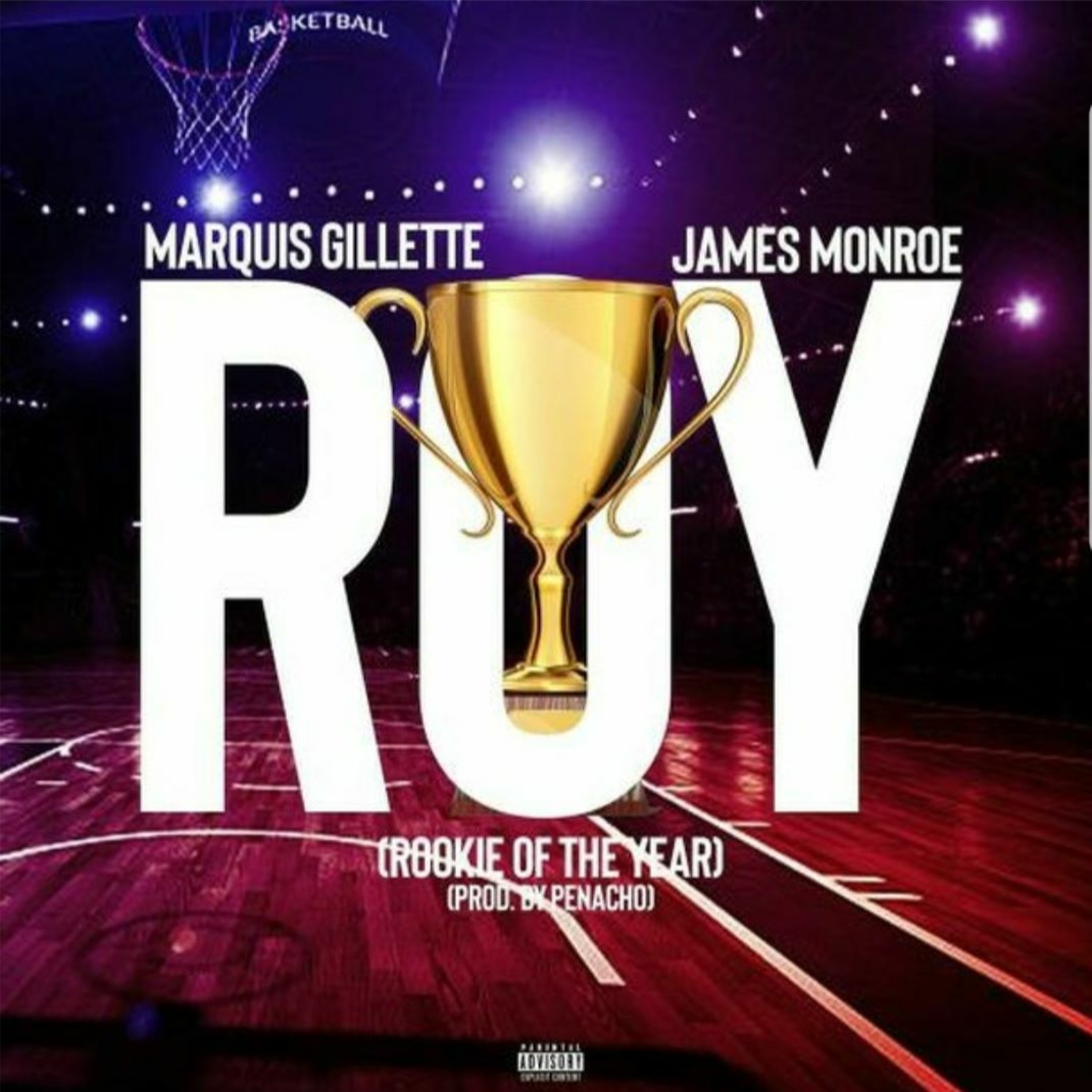 ROY(Rookie Of The Year)Marquis Gillette X James Monroe prod. Penacho episode artwork