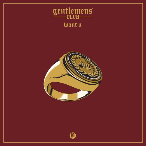 Gentlemens Club - Want U EP