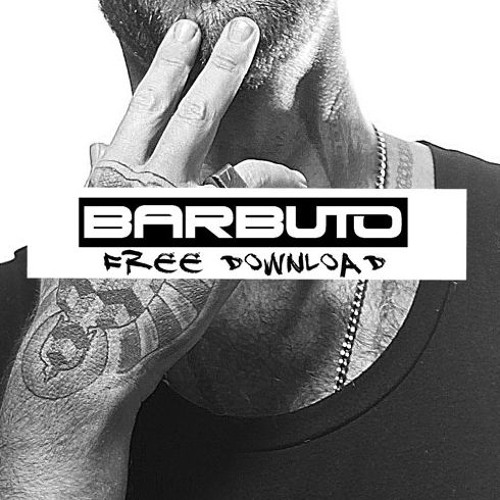 BARBUTO "Disco Dancer Bootleg  Free Download"