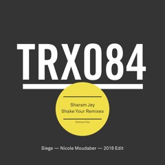 Sharam Jey - Shake Your 2018 (Sharam Jey & Jean Bacarreza Edit) OUT NOW!