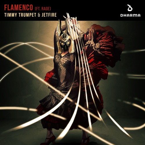 Timmy Trumpet & Jetfire - Flamenco (Ft. Rage)