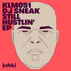 DJ Sneak & Tripmastaz - Hustlin’ For House (Pirate Copy Remix) [Kaluki Musik] [MI4L.com]