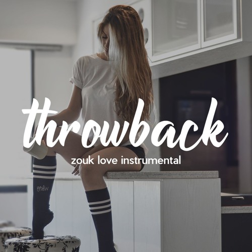 Zouk Love Instrumental | Throwback | Kizomba Type Beat | 2018
