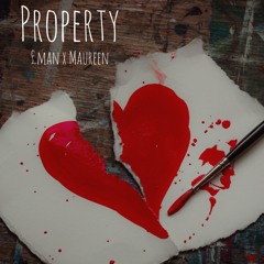 Property (Ft. Maureen)