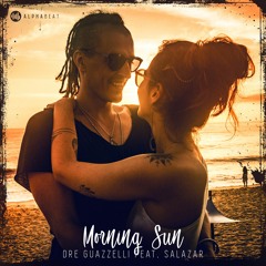Dre Guazzelli feat. Salazar - Morningsun (Extended)