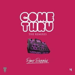 Come Thru Remix prod. by Feranmi