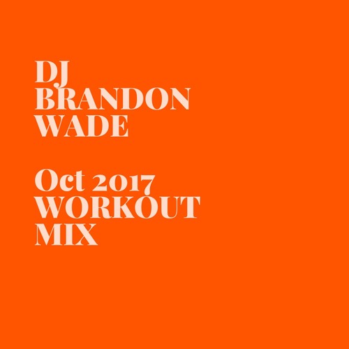 Hip Hop Mashup Workout MIX Oct