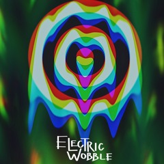 Electric Wobble