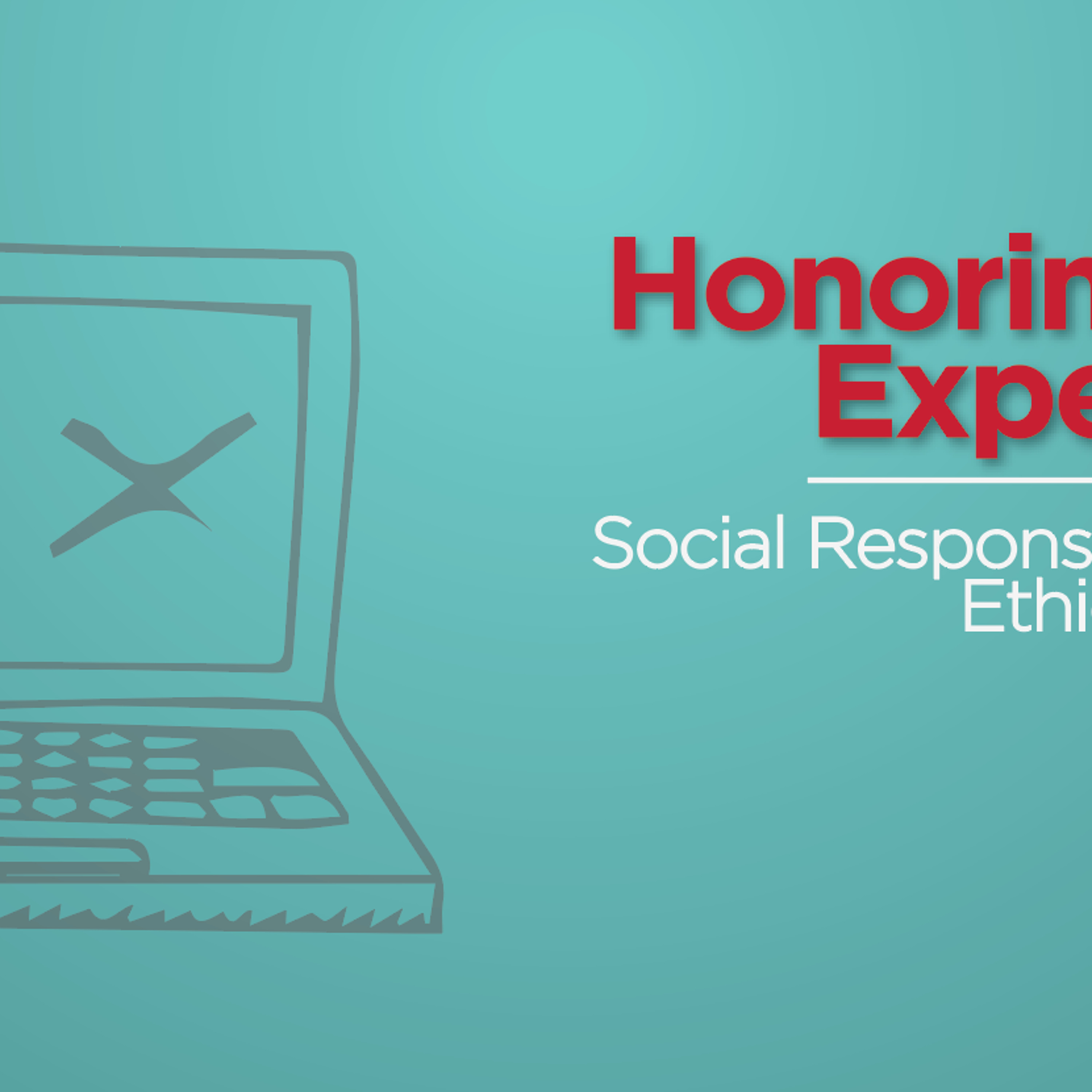 Honoring All Expertise: Social Responsibility and Ethics in Tech